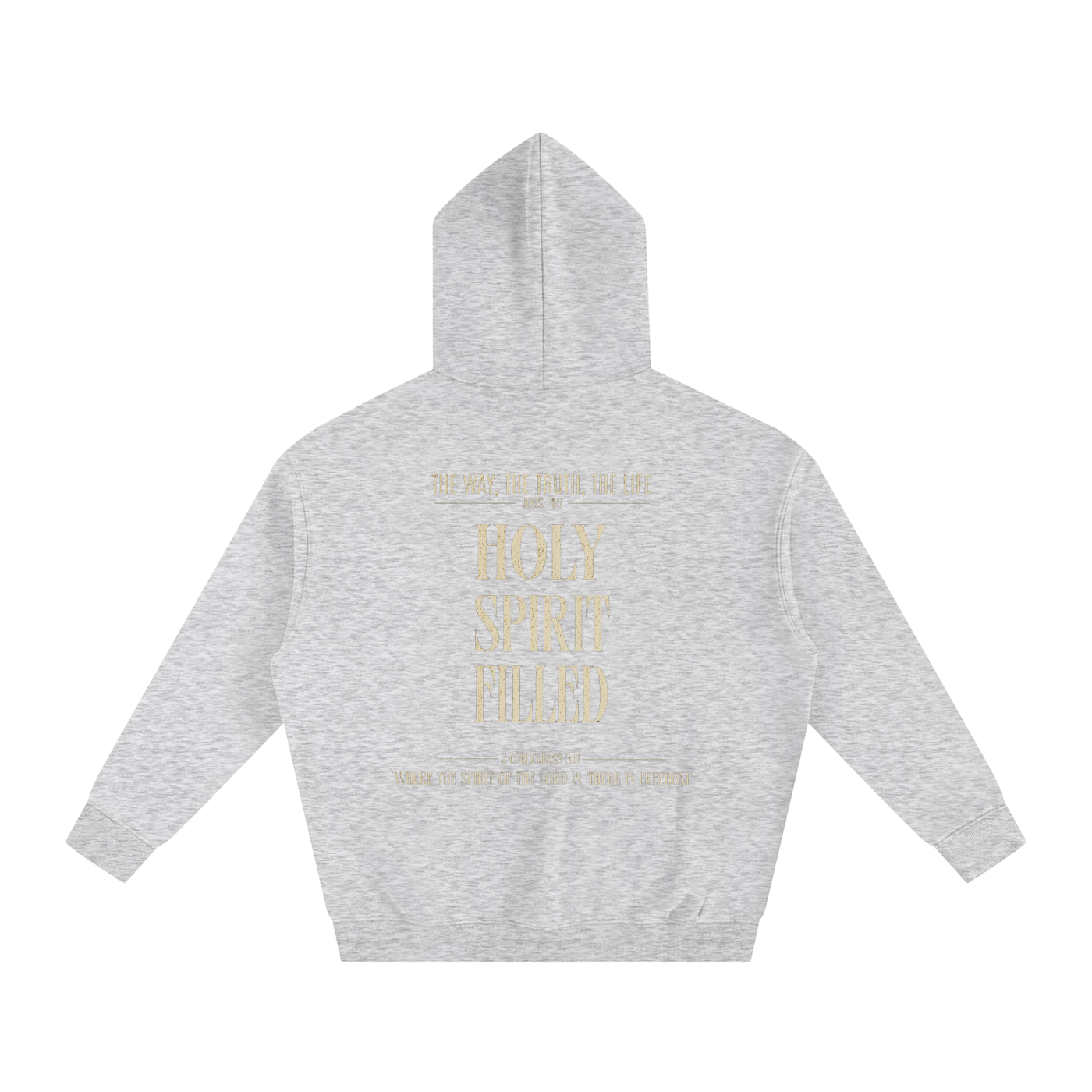 Holy Spirit Filled Hoodie